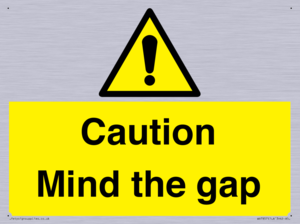 Caution Mind the gap